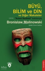 Büyü, Bilim ve Din ve Diğer Makaleler