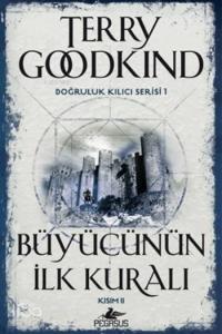Büyücünün İlk Kuralı Kısım II; Doğruluk Kılıcı Serisi 1