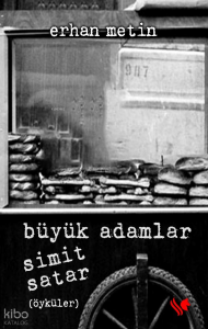 Büyük Adamlar Simit Satar