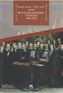 Büyük Devletlerin Yükselişi 1648-1815