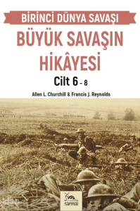 Büyük Savaşın Hikâyesi Cilt 6