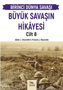 Büyük Savaşın Hikayesi Cilt 8