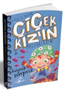 Büyük Sürpriz - Çiçek Kızın Maceraları