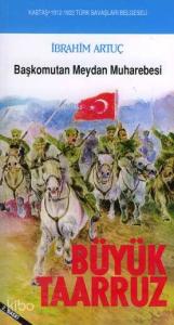 Büyük Taarruz; Başkomutan Meydan Muharebesi