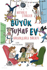 Büyük Tuhaf Ev 2;Arkadaşlarla Birlikte