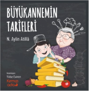 Büyükannemin Tarifleri