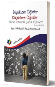 Büyüklere Öğütler Küçüklere Öyküler