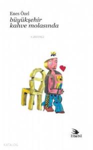 Büyükşehir Kahve Molasında