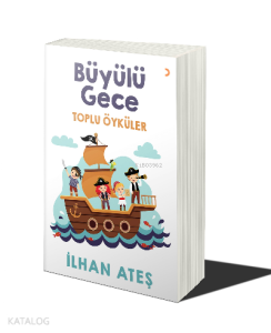 Büyülü Gece Toplu Öyküler