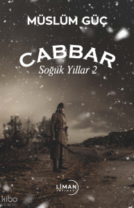 Cabbar - Soğuk Yıllar 2