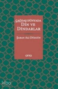 Çağdaş Dünyada Din ve Dindarlar