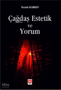 Çağdaş Estetik ve Yorum