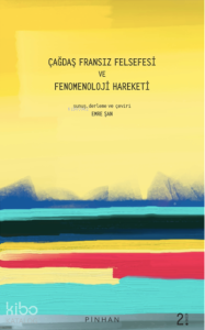 Çağdaş Fransız Felsefesi ve Fenomenoloji Harekatı