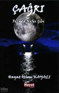 Çağrı - Fezada Nefes Gibi