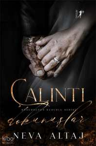 Çalıntı Dokunuşlar;Kusursuzca Kusurlu Serisi