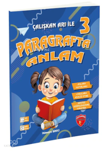 Çalışkan Arı 3. Sınıf Paragrafta Anlam