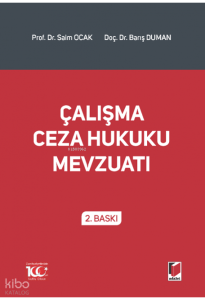 Çalışma Ceza Hukuku Mevzuatı