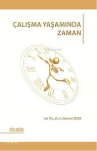Çalışma Yaşamında Zaman