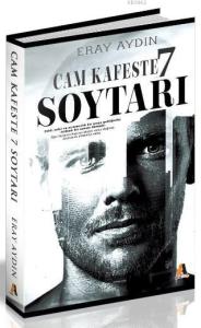 Cam Kafeste 7 Soytarı