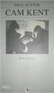 Cam Kent; New York Üçlemesi 1