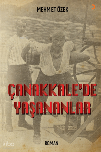 Çanakkale’de Yaşananlar