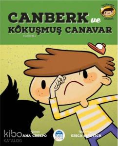 Canberk ve Kokuşmuş Canavar