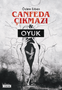 Canfeda Çıkmazı ve Oyuk