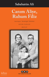 Canım Aliye, Ruhum Filiz