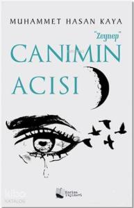 Canımın Acısı Zeynep