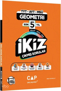 Çap Yayınları TYT AYT MSÜ Geometri Ders Platosu Son 5 Yıl İkiz Çıkmış Sorular