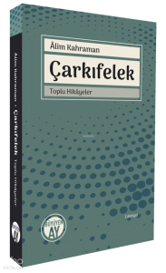 Çarkıfelek - Toplu Hikâyeler