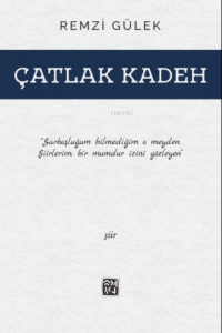 Çatlak Kadeh