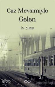 Caz Mevsimiyle Gelen