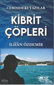 Cebimdeki Yazılar “Kibrit Çöpleri”