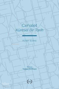 Cehalet - Küresel Bir Tarih