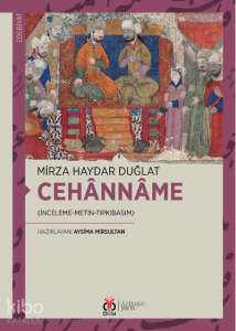 Cehânnâme;(İnceleme-Metin-Tıpkıbasım)