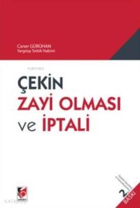 Çekin Zayi Olması Ve İptali