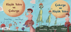 Çekirge ve Küçük Yolcu - Küçük Yolcu ve Çekirge (İki Kitap Birlikte)