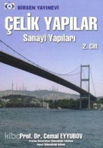 Çelik Yapılar 2; Sanayi Yapıları