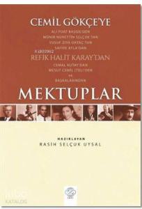 Cemil Gökçe'ye Mektuplar