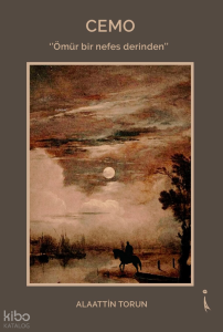 Cemo;"Ömür Bir Nefes Derinden"