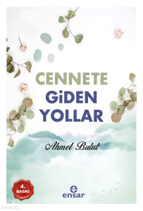 Cennete Giden Yollar