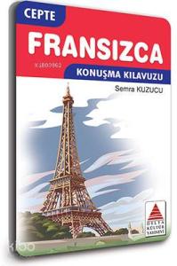Cepte Fransızca Konuşma Kılavuzu