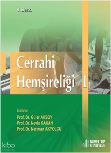 Cerrahi Hemşireliği Cilt-1