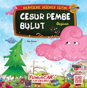 Cesur Pembe Bulut Değerlerle Hikayeler