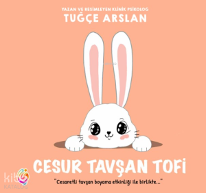 Cesur Tavşan Tofi (Renkli Resimli)