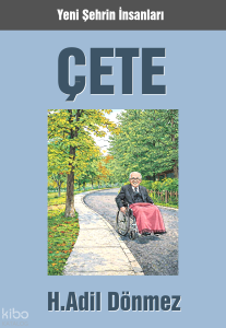 Çete;Yeni Şehrin İnsanları