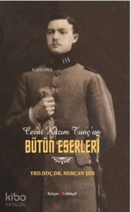 Cevat Kazım Tunç'un Bütün Eserleri