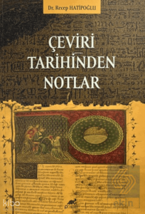 Çeviri Tarihinden Notlar