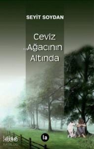 Ceviz Ağacının Altında